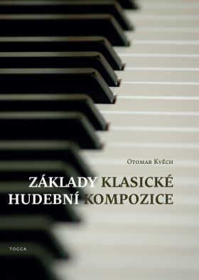 Základy klasické hudební kompozice - Otomar Kvěch - e-kniha
