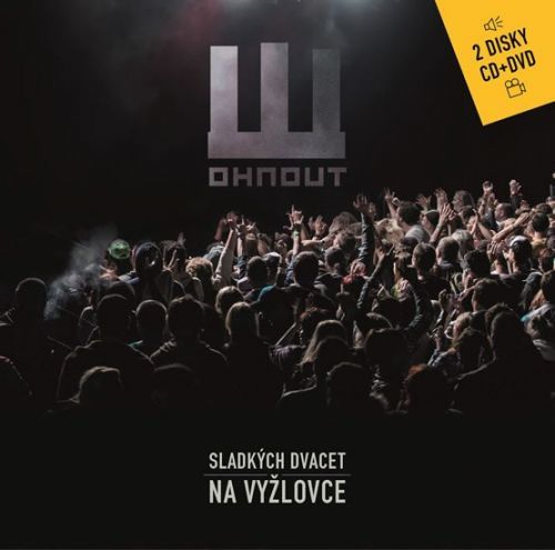 Sladkých dvacet na Vyžlovce (CD) - Wohnout