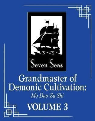 Grandmaster of Demonic Cultivation 3: Mo Dao Zu Shi - Mo Xiang Tong Xiu