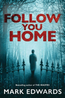 Follow You Home (Edwards Mark)(Paperback)