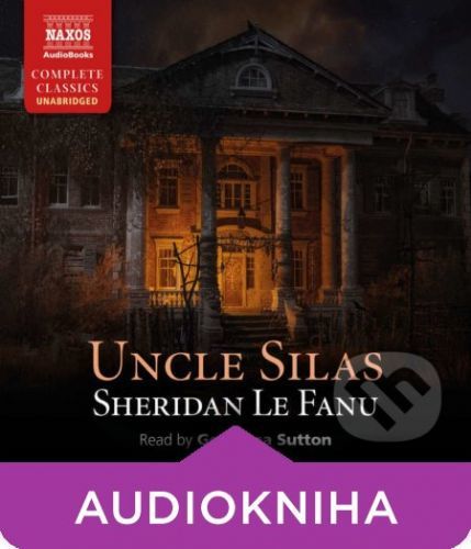 Uncle Silas (EN) - Sheridan Le Fanu