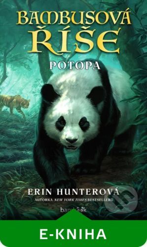 Bambusová říše – Potopa - Erin Hunter