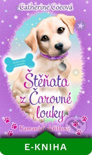 Štěňata z Čarovné louky - Kamarádi skřítkové - Catherine Coe