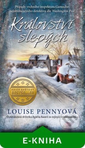 Království slepých (Inspektor Gamache 14) - Louise Penny