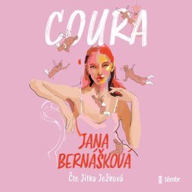 Coura - Jana Bernášková - audiokniha