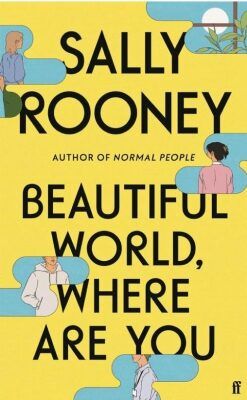 Beautiful World, Where Are You - Sally Rooneyová