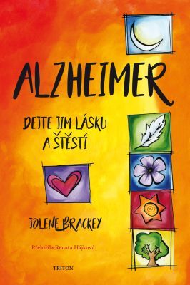 Alzheimer - Brackey Jolene - e-kniha