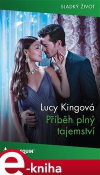 Příběh plný tajemství - Lucy Kingová