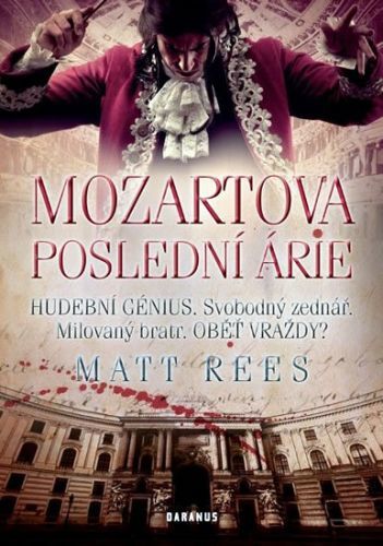 Mozartova poslední árie - Matt Beynon Rees