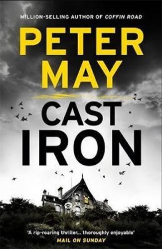 Cast Iron - Peter May
