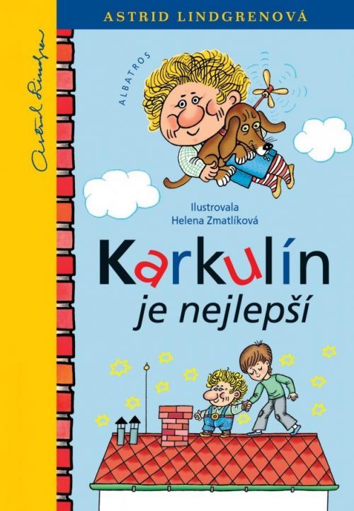 Karkulín je nejlepší - Astrid Lindgren