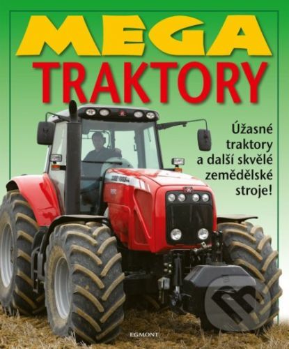 Mega traktory - Egmont ČR