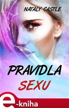 Pravidla sexu - Nataly Castle