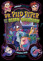Dr. Pied Piper and the Alien Invasion - A Graphic Novel (Terrell Brandon)(Paperback / softback)