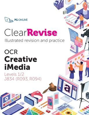 ClearRevise OCR Creative iMedia Levels 1/2 J834(Paperback / softback)