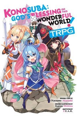 Konosuba: God's Blessing on This Wonderful World! Trpg (Mishima Kurone)(Paperback)