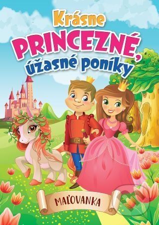 Krásne princezné, úžasné poníky - EX book