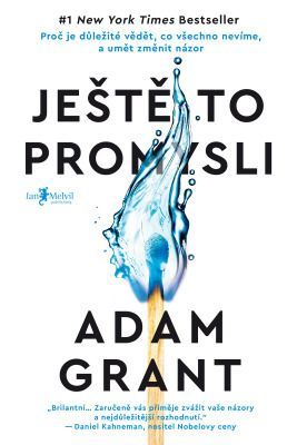 Ještě to promysli - Adam Grant - e-kniha