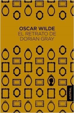 El retrato de Dorian Gray - Wilde Oscar