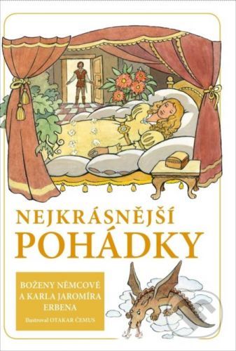 Nejkrásnější pohádky - Božena Němcová, Karel Jaromír Erben