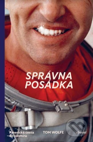 Správna posádka - Tom Wolfe