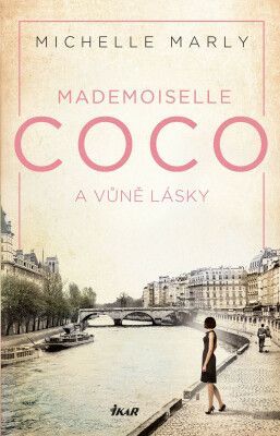 Mademoiselle Coco a vůně lásky - Marly Michelle - e-kniha