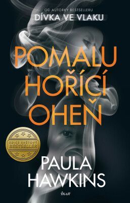 Pomalu hořící oheň - Paula Hawkins - e-kniha