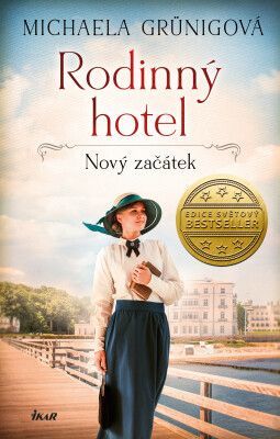 Rodinný hotel 1: Nový začátek - Grünigová Michaela - e-kniha