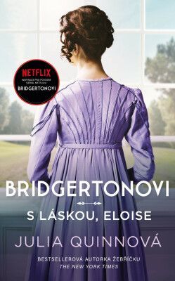 Bridgertonovi: S láskou, Eloise - Julia Quinnová - e-kniha