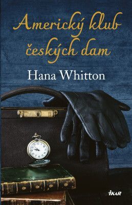Americký klub českých dam - Hana Whitton - e-kniha