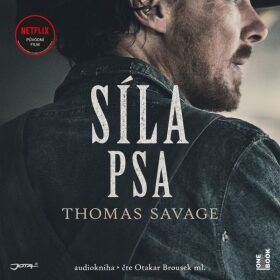 Síla psa - Savage Thomas - audiokniha