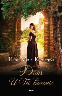 Dům U Tří borovic - Hana Marie Körnerová - e-kniha