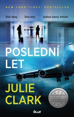 Poslední let - Julie Clark - e-kniha