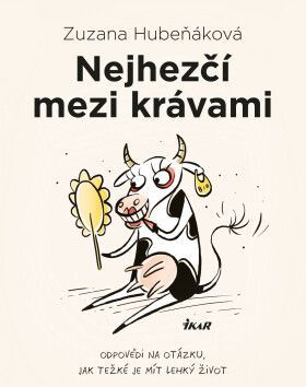 Nejhezčí mezi krávami - Zuzana Hubeňáková - e-kniha