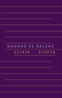 Elixír života - Honoré De Balzac - e-kniha