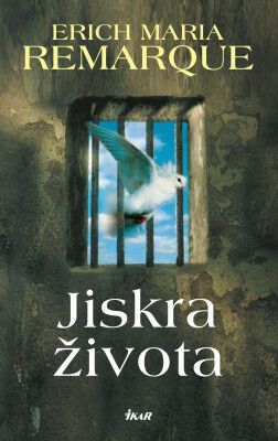 Jiskra života - Erich Maria Remarque - e-kniha