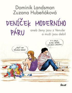 Deníček moderního páru - Dominik Landsman, Zuzana Hubeňáková - e-kniha