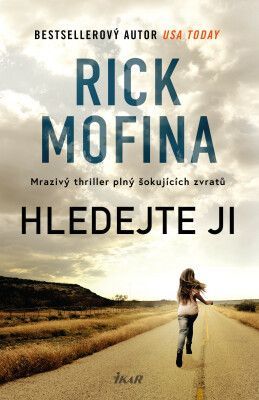 Hledejte ji - Rick Mofina - e-kniha