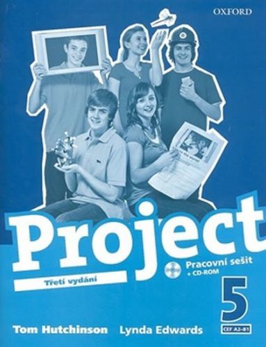 Project 5 Pracovní sešit s CD-ROM (3rd) - Tom Hutchinson