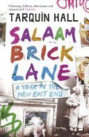 Salaam Brick Lane - A Year in the New East End (Hall Tarquin)(Paperback)