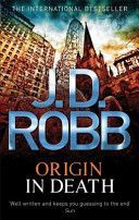 Origin in Death (Robb J. D.)(Paperback)