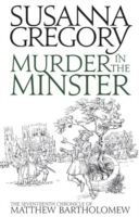 Mystery in the Minster - The Seventeenth Chronicle of Matthew Bartholomew (Gregory Susanna)(Paperback)