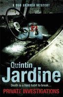 Private Investigations (Jardine Quintin)(Paperback)