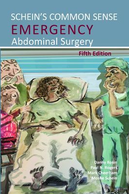 Schein's Common Sense Emergency Abdominal Surgery(Paperback / softback)