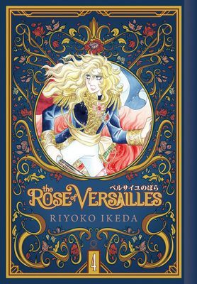 The Rose of Versailles Volume 4 (Ikeda Ryoko)(Pevná vazba)
