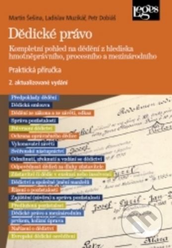 Dědické právo - Martin Šešina, Ladislav Muzikář, Petr Dobiáš