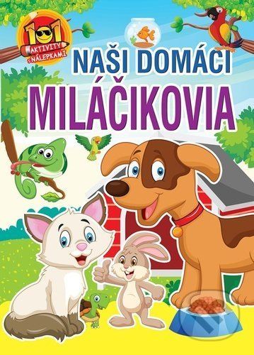 Naši domáci miláčikovia - Foni book