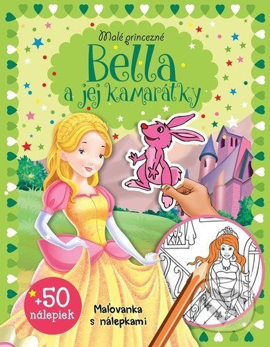 Malé princezné – Bella a jej kamarátky - Foni book