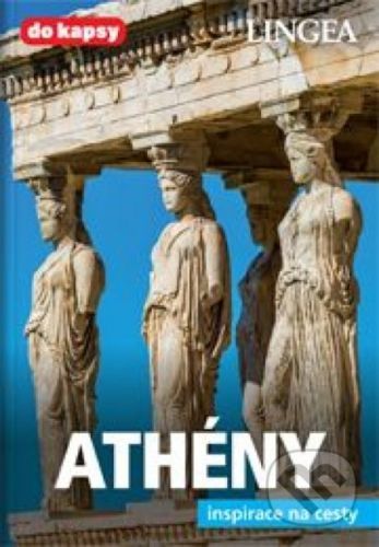Athény - inspirace na cesty - Lingea