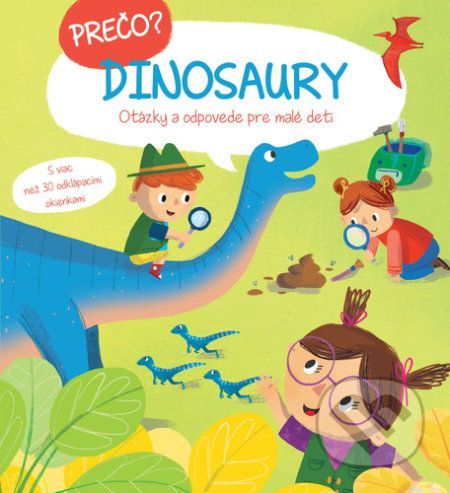 Prečo? Dinosaury - YoYo Books